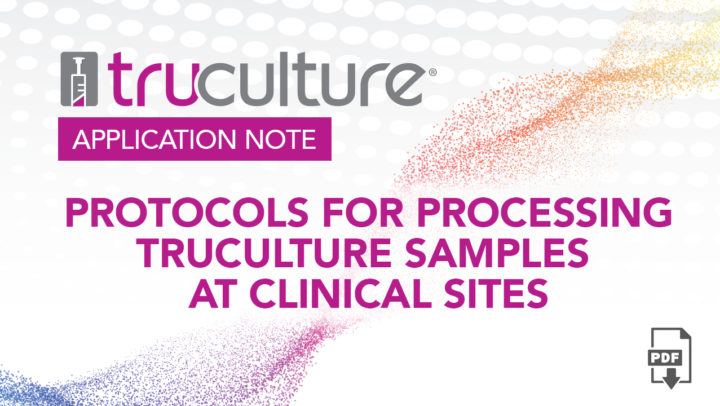 Protocols for processing truculture samples at clinical sites pdf download